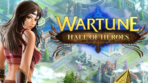 game pic for Wartune: Hall of heroes